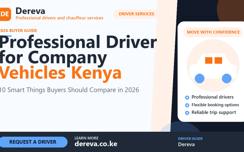 Professional Driver for Company Vehicles Kenya: 10 Smart Things Buyers Should Compare in 2026